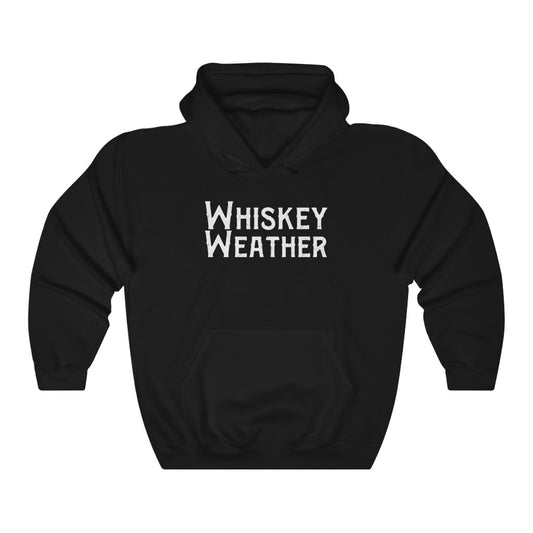 Whiskey Weather Hooded Sweatshirt