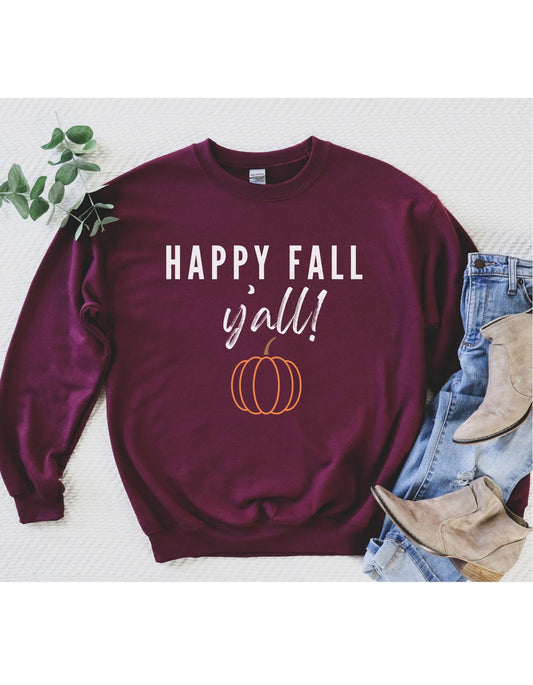 Happy Fall Yall Sweatshirt
