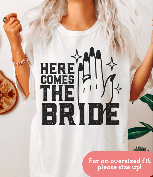 Here Comes The Bride Tshirt