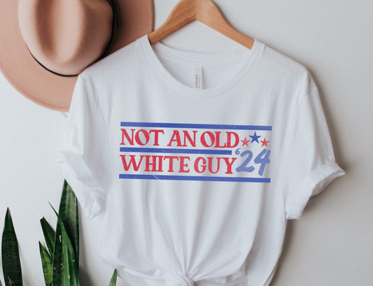Not An Old White Guy 24 Political Election Tee