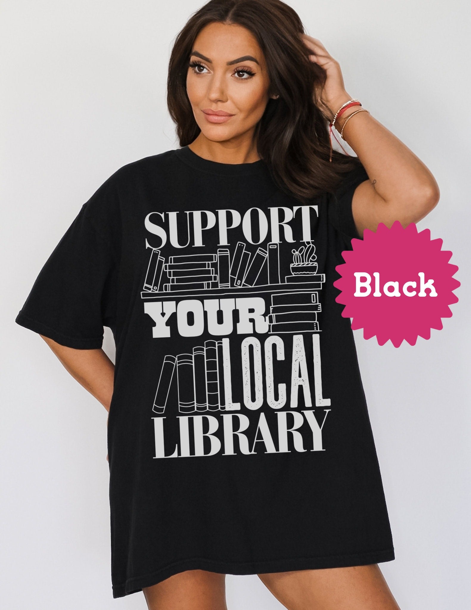Support Your Local Library Comfort Colors Tee