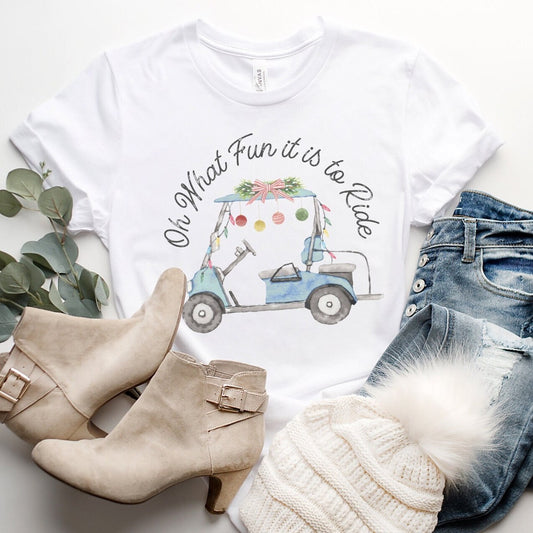 Oh What Fun It Is To Ride Golf Cart Tshirt, Ladies Xmas Golf Tee, Gift For Golfer, Present, Scramble Tournament Matching, Holiday Theme