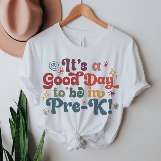 Its A Good Day To Be In Pre K Tshirt, Meet The Teacher Cute School Orientation Tee, Unique Teacher Shirt, Welcome Back First Day Fal
